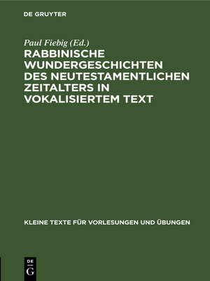 cover image of Rabbinische Wundergeschichten des neutestamentlichen Zeitalters in vokalisiertem Text